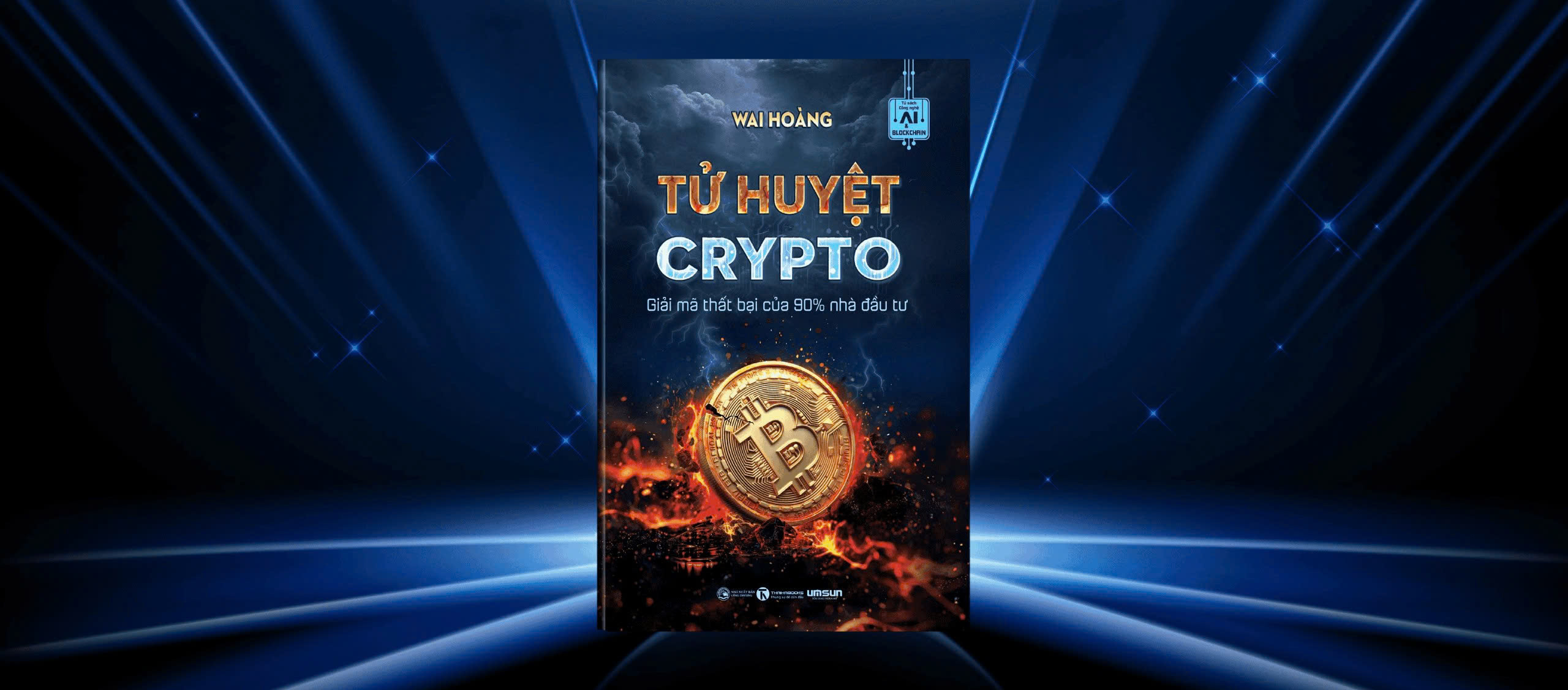  TỬ HUYỆT CRYPTO - Giải mã thất bại của 90% nhà đầu tư. 