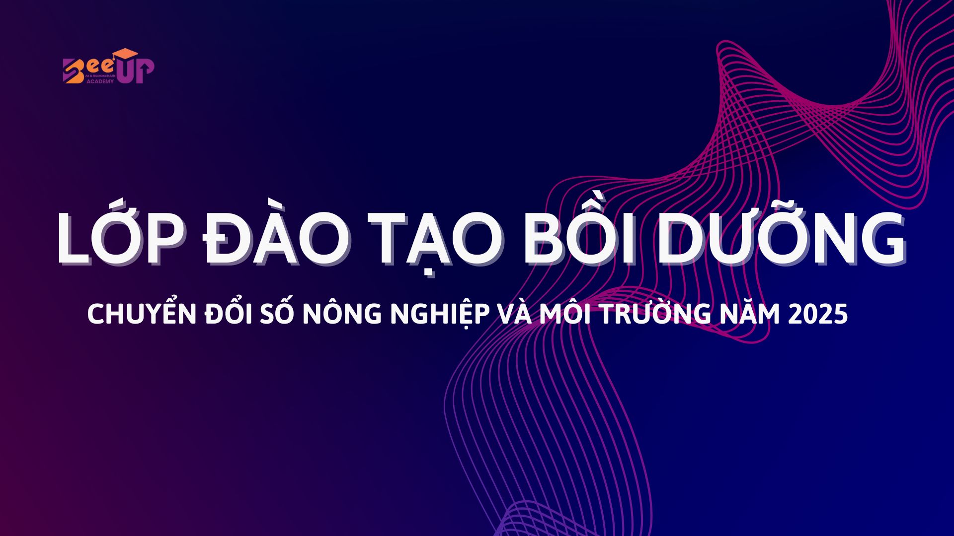 Thực Chiến AI Trong Ngành Nông Nghiệp và Môi Trường
