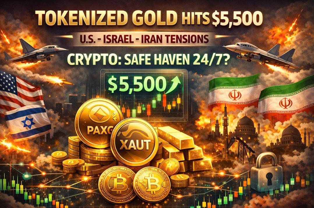 Token hóa vàng bứt phá 5.500 USD giữa căng thẳng Mỹ – Israel – Iran: Crypto trở thành kênh trú ẩn 24/7?
